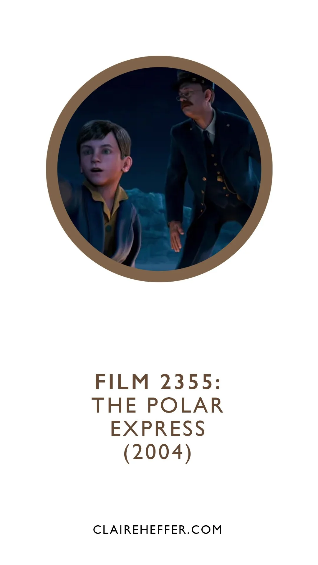 FILM 2355: THE POLAR EXPRESS&nbsp;(2004)