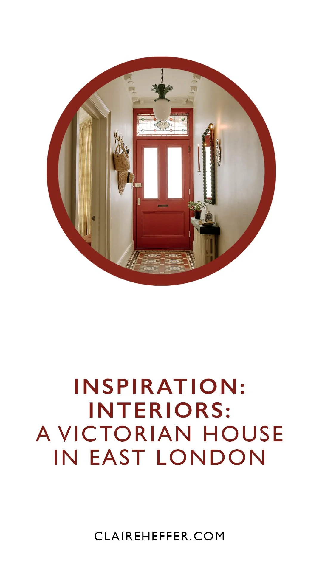 INSPIRATION: INTERIORS: A VICTORIAN HOUSE IN EAST LONDON