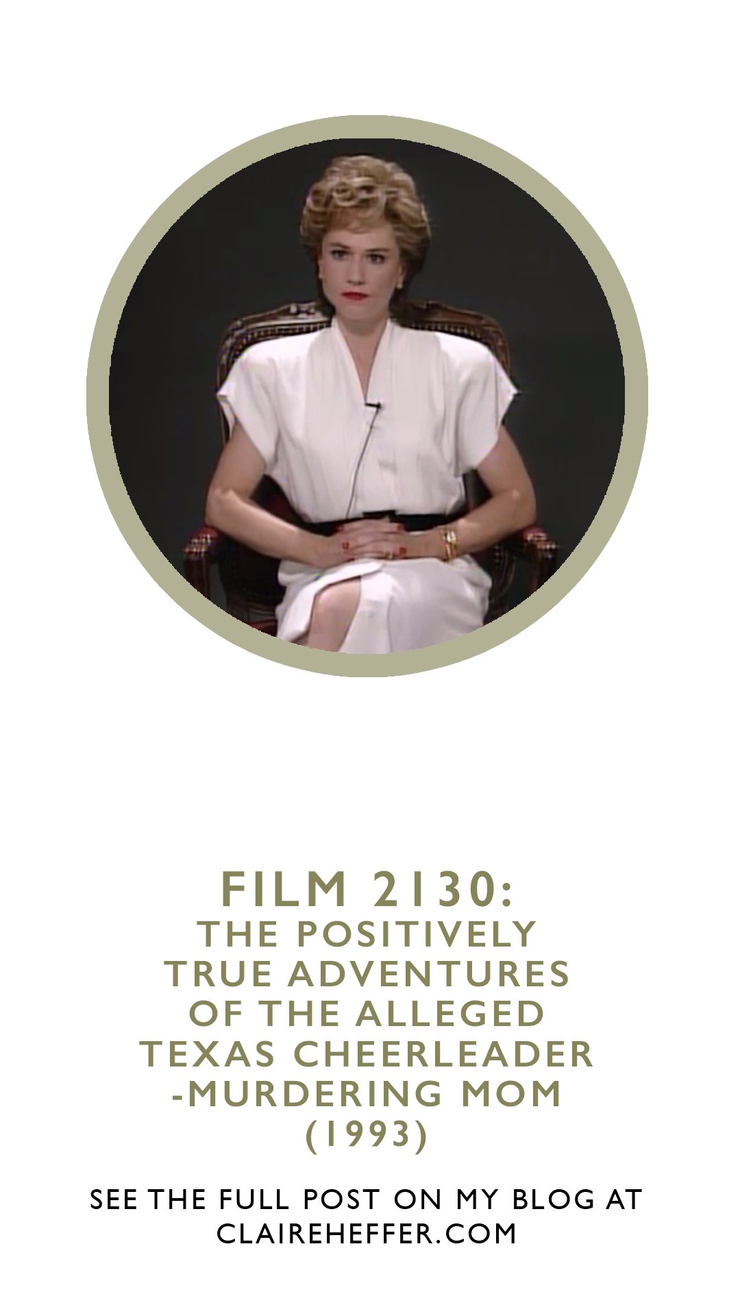 Positively True Adventures Of The Alleged Texas Cheerleader Murdering Mom FILM 2130: THE POSITIVELY TRUE ADVENTURES OF THE ALLEGED TEXAS