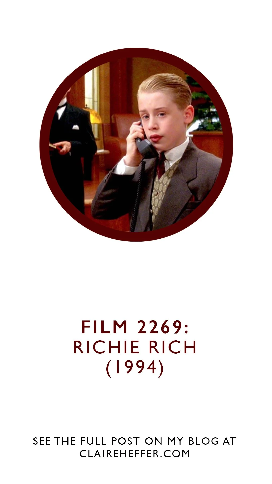 FILM 2269: RICHIE RICH (1994) — CLAIRE HEFFER DESIGN