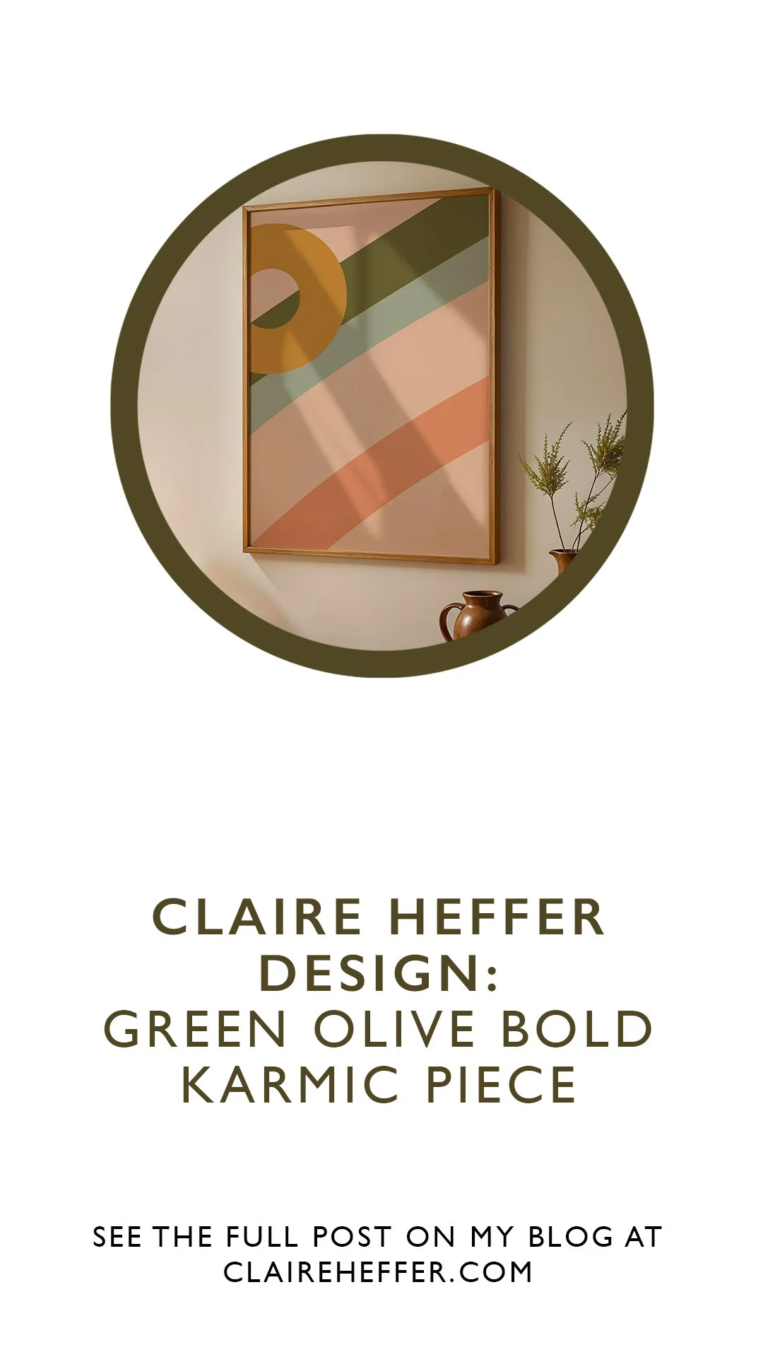 CLAIRE HEFFER DESIGN GREEN OLIVE BOLD