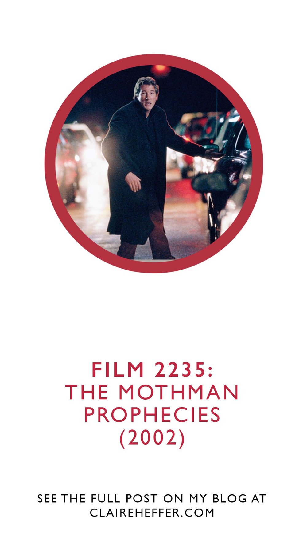 FILM 2235: THE MOTHMAN PROPHECIES (2002) — CLAIRE HEFFER DESIGN