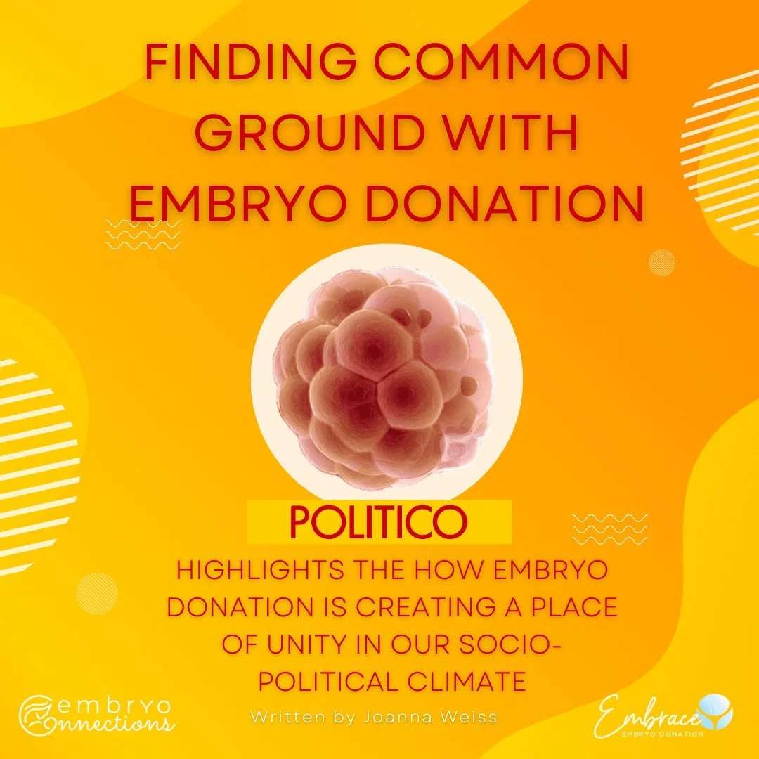 Politico article on embryo donation as common ground
