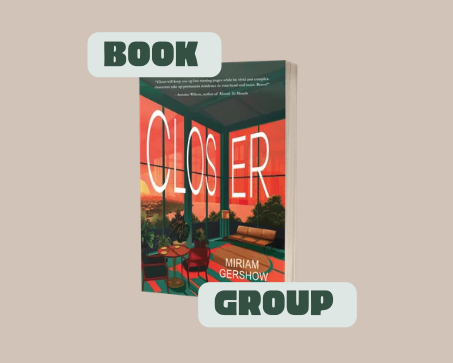 RRSC Volunteer Library August Book Group: CLOSER