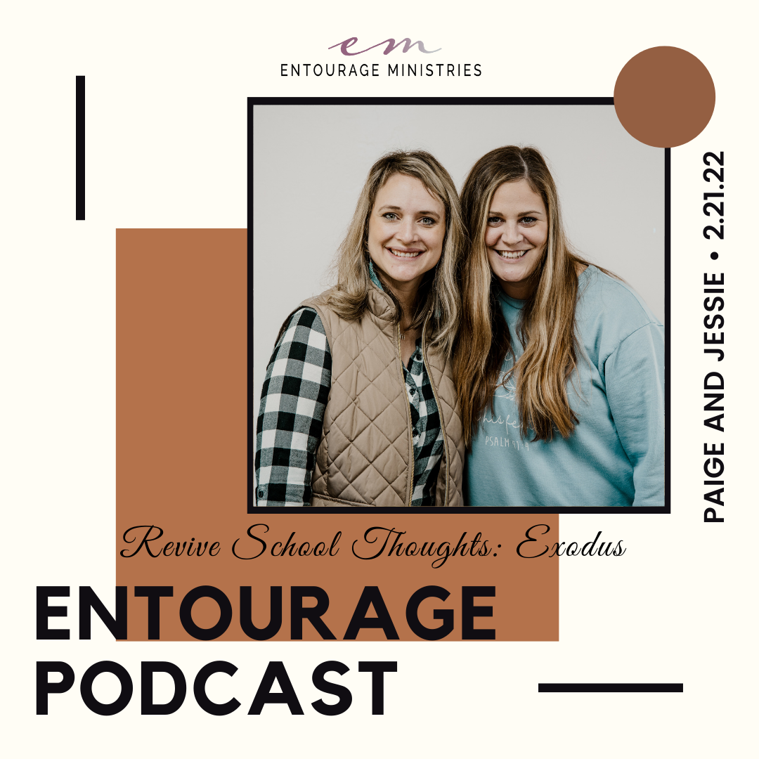 Podcast #99::: Revive School Thoughts: Exodus ::: with Paige and Jessie 