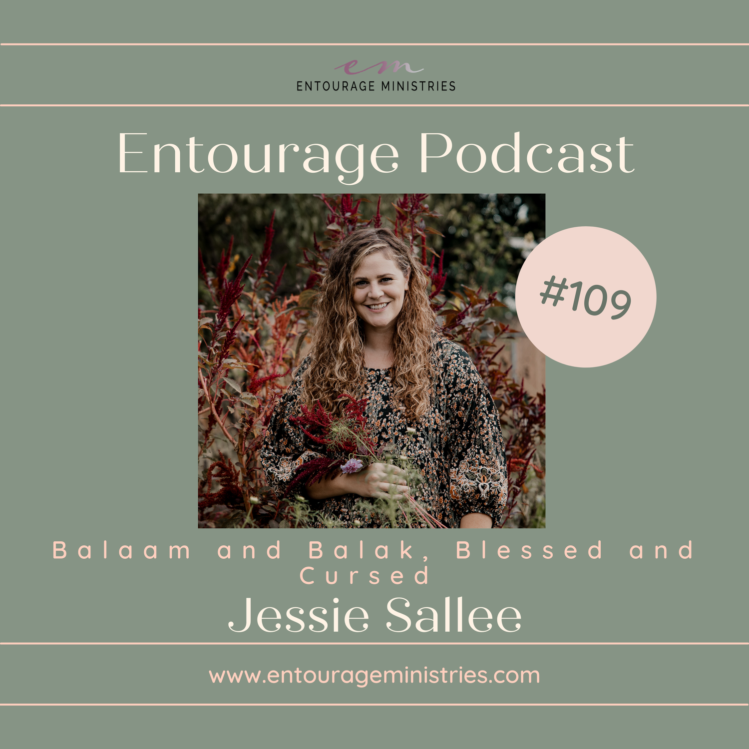 Podcast #109 ::: Balaam and Balak, Blessed and Cursed ::: with Jessie Sallee