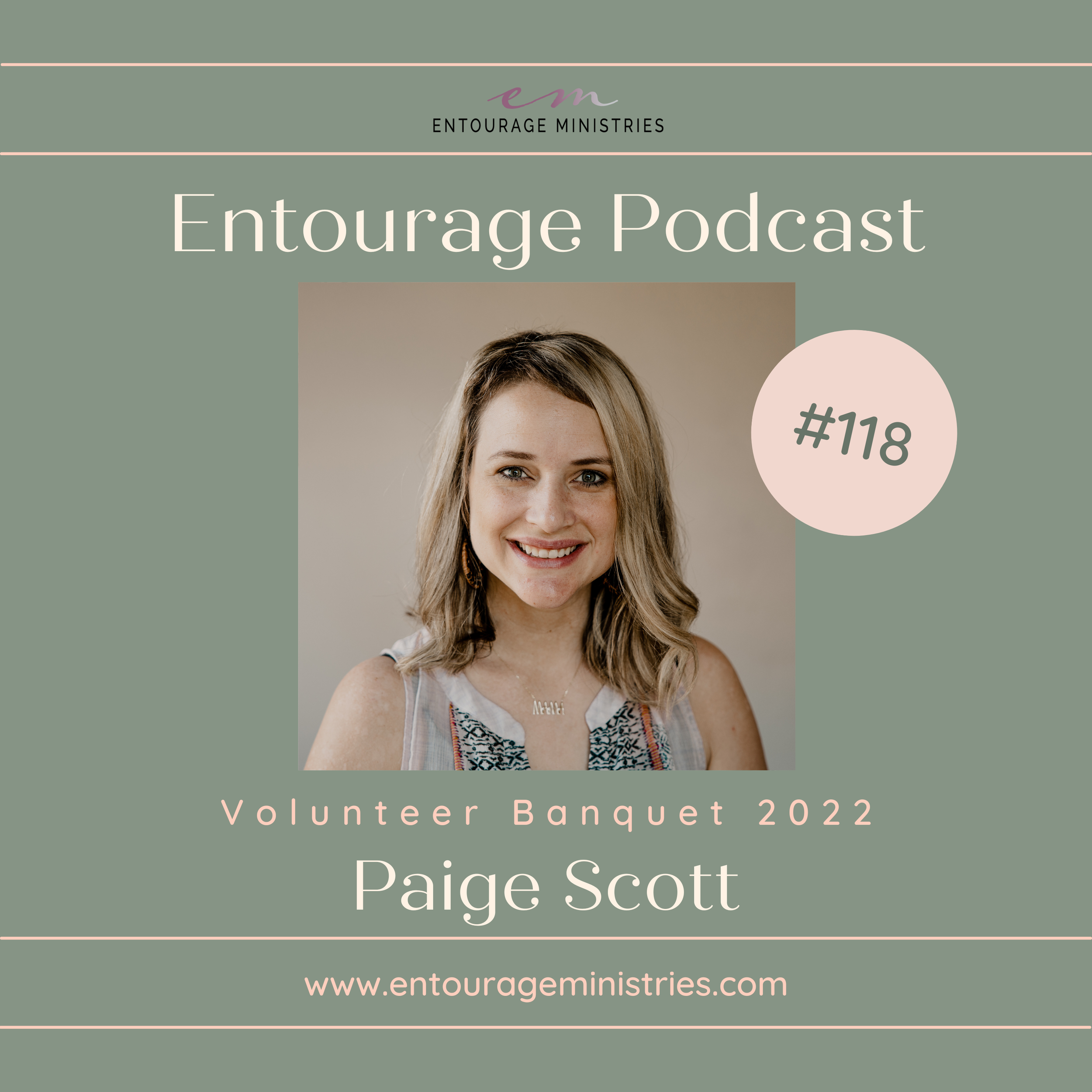 Podcast #118 ::: Volunteer Banquet 2022 ::: with Paige Scott