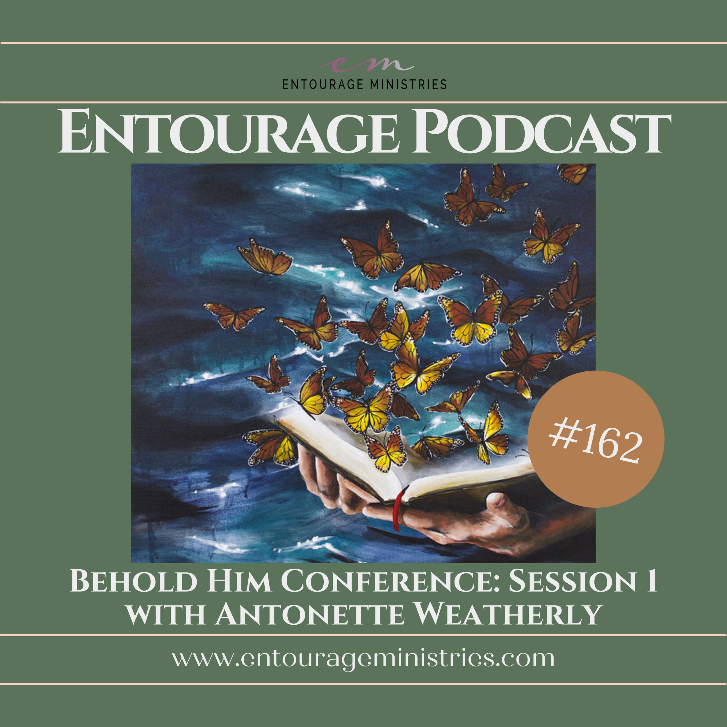 Podcast #162 ::: Behold Him Conference: Session 1 ::: with Antonette Weatherly