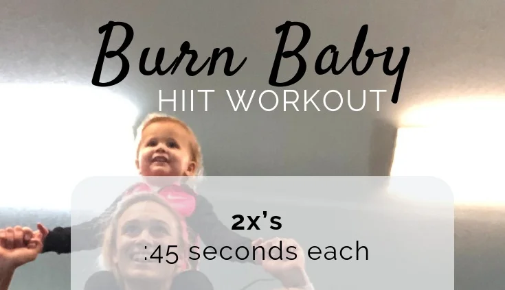 Burn Baby HIIT workout 