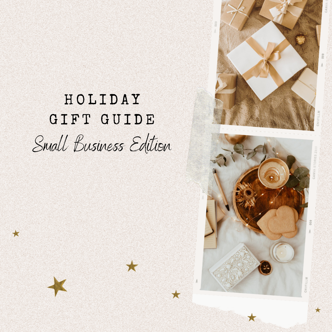2024 Holiday Gift Guide : Small Business Edition