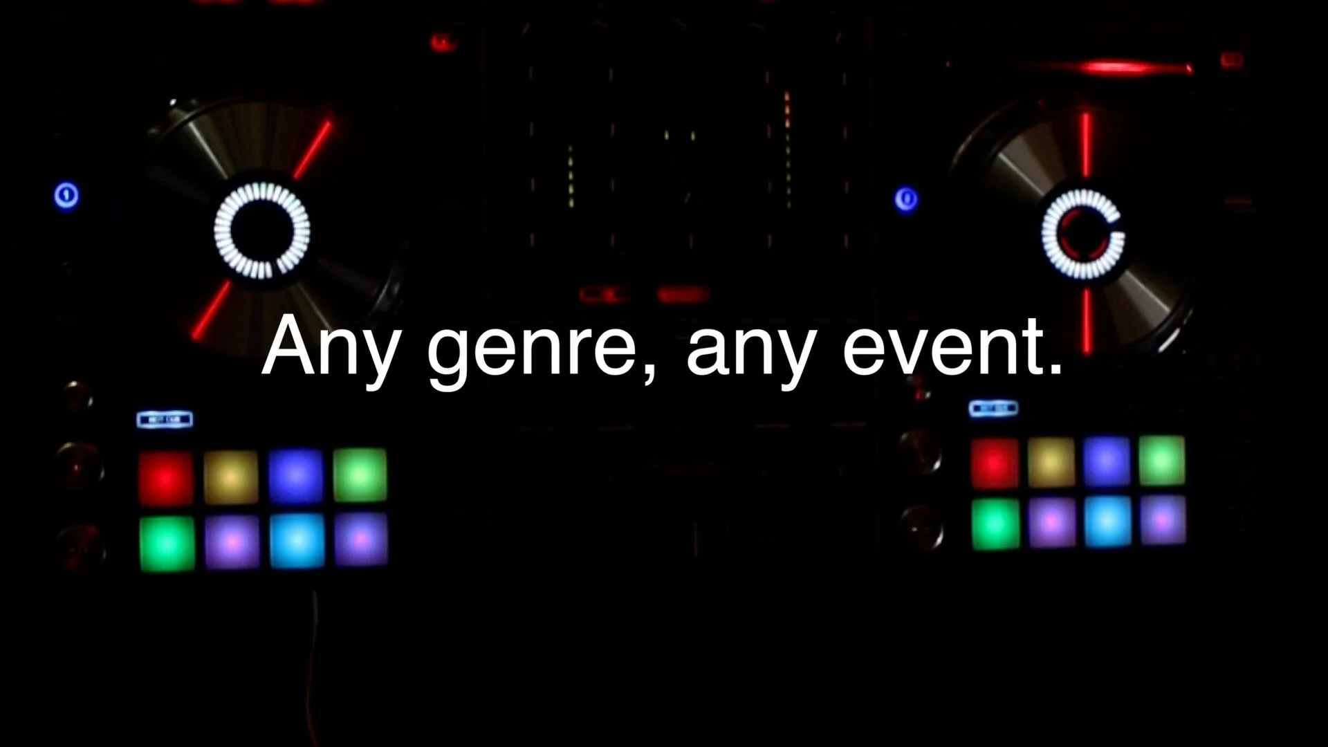 Picture-of-DJ-Board-with-Text-that-says-Any-genre,-any-event.jpg