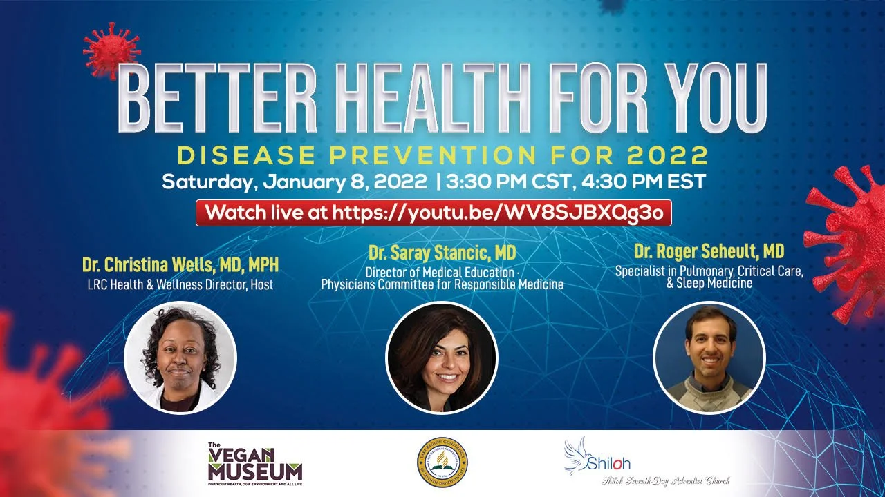 Better Health for You; Disease Prevention for 2022