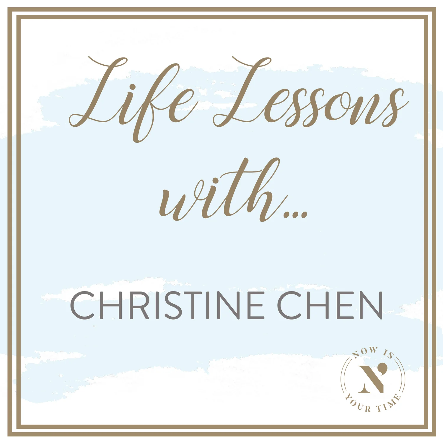 Life Lessons with Christine Chen episode artwork