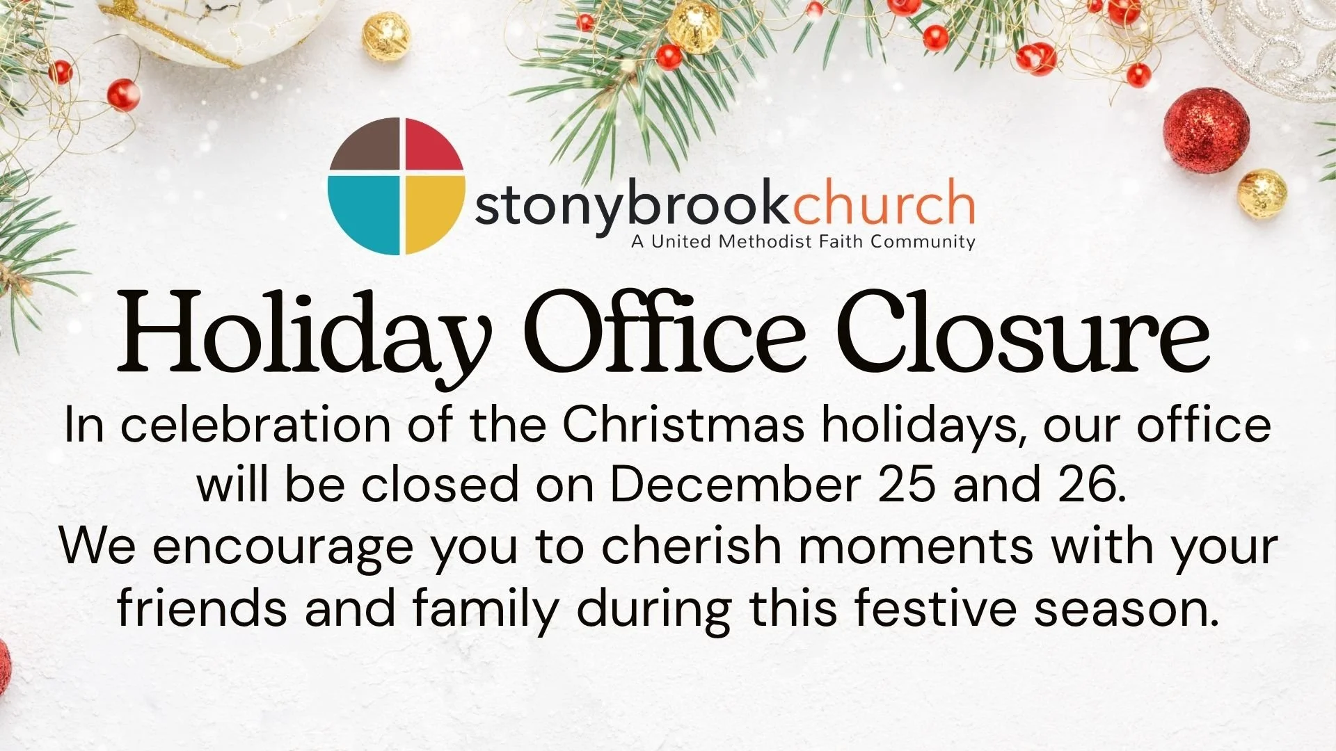 Holiday Office Closure