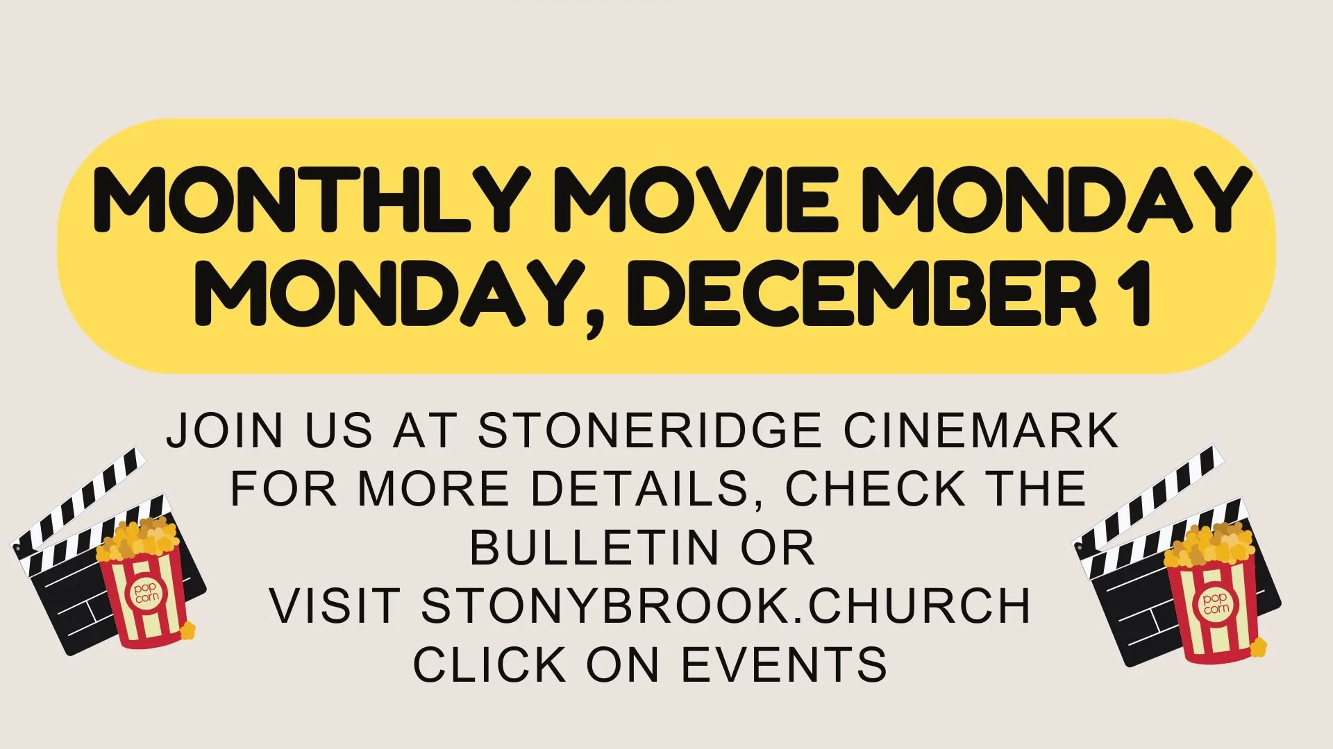 Stonybrook Monthly Movie:&nbsp; On Monday, Dec 1