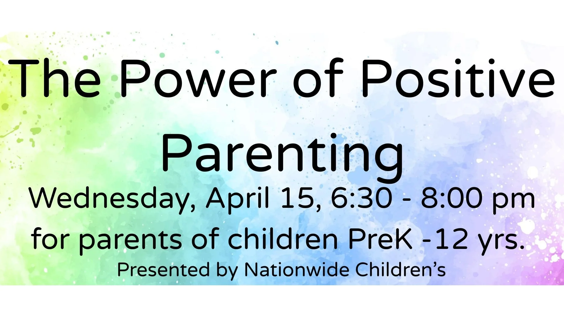 The Power of Positive Parenting