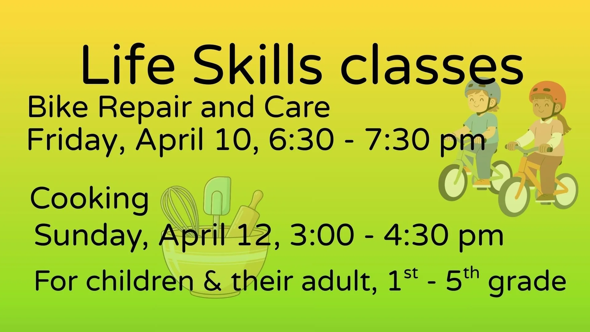 Life Skills Class April 10 at 6:30 pm