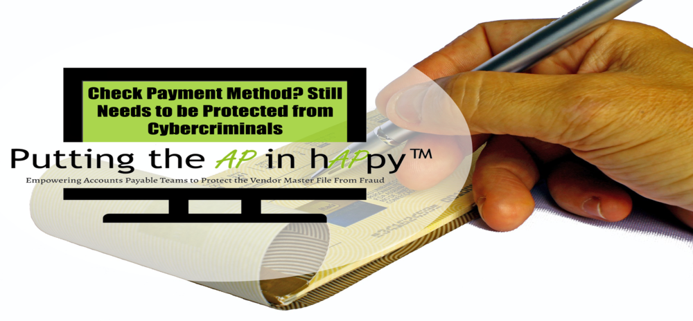 Check Payment Method? Still Needs to be Protected from Cybercriminals -