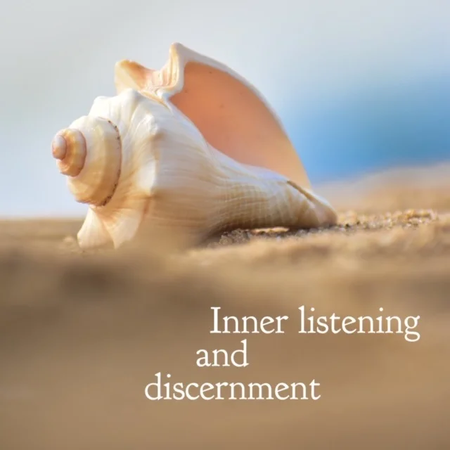 Inner Listening and Discernment