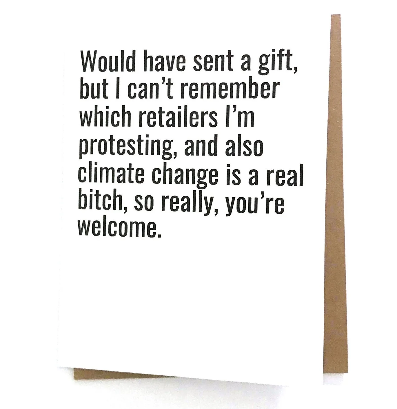 Would Have Sent a Gift card