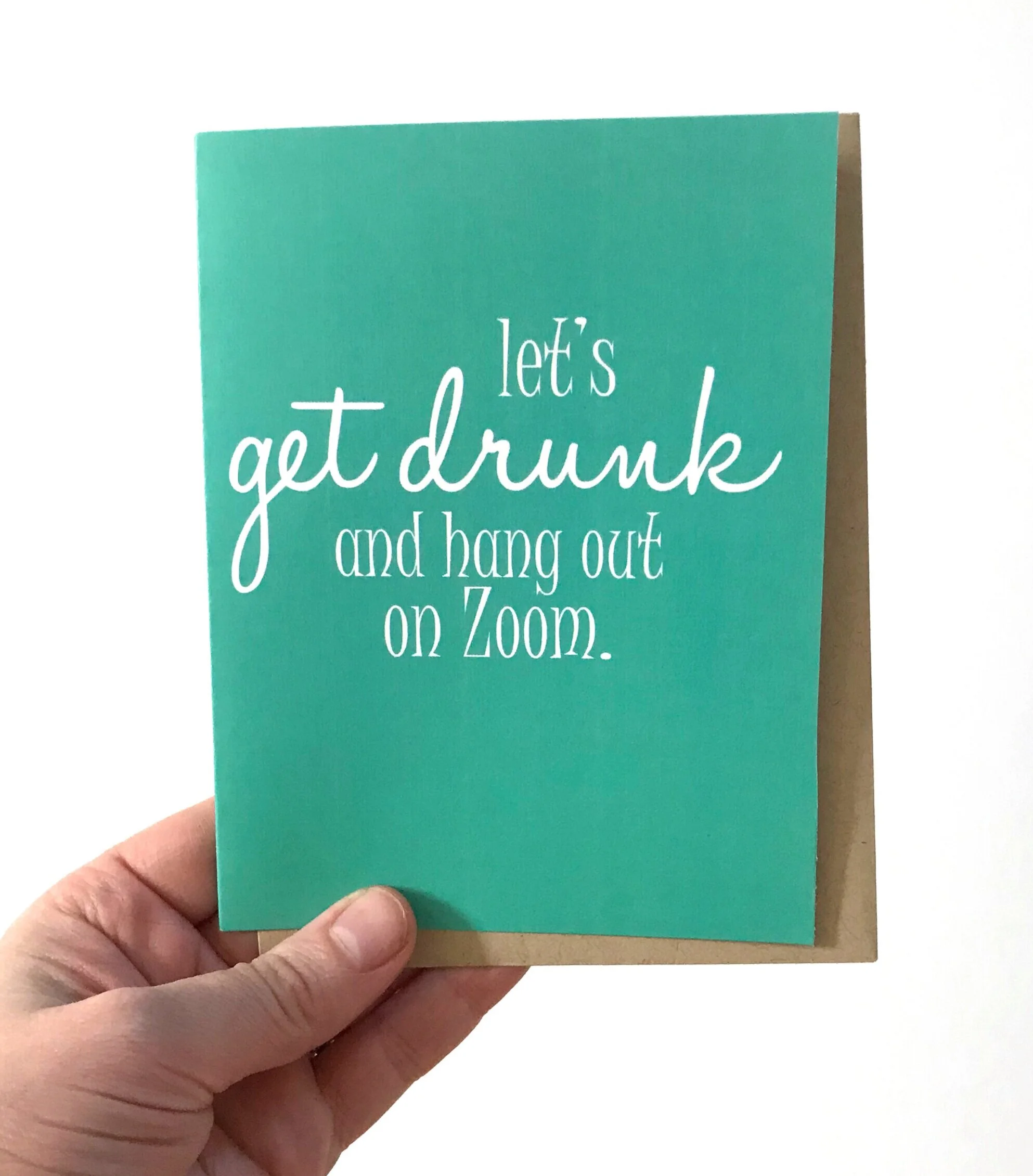 Let's Get Drunk &amp; Hang Out on Zoom - Quarantine Birthday