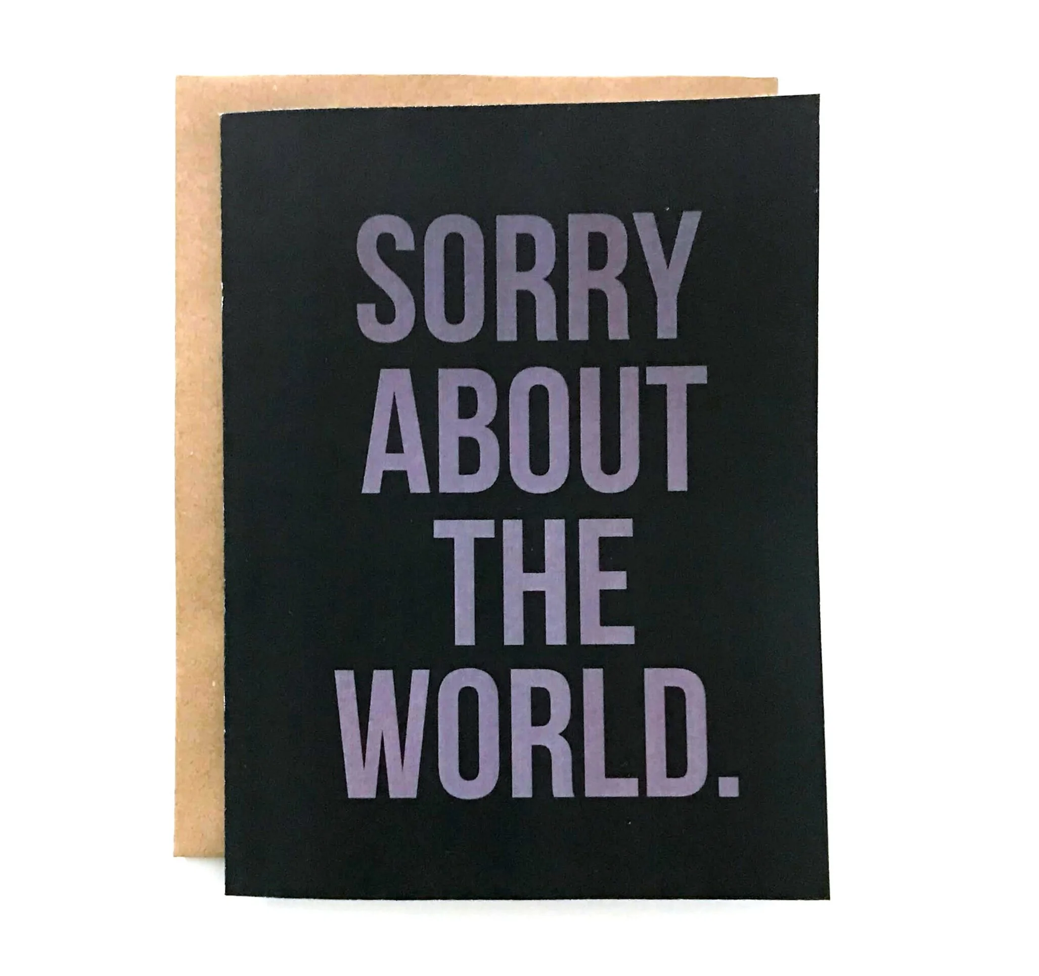 Sorry About the World card - Empathy card