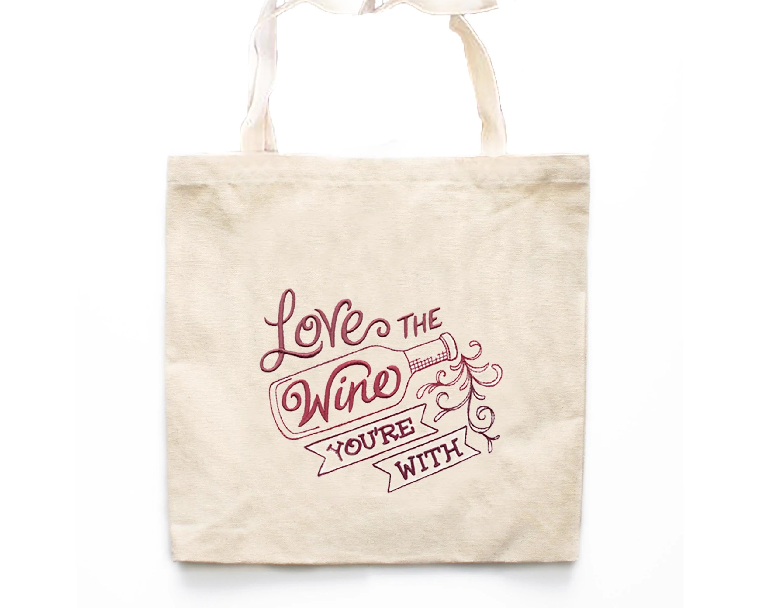 love the wine youre with tote bag.jpg