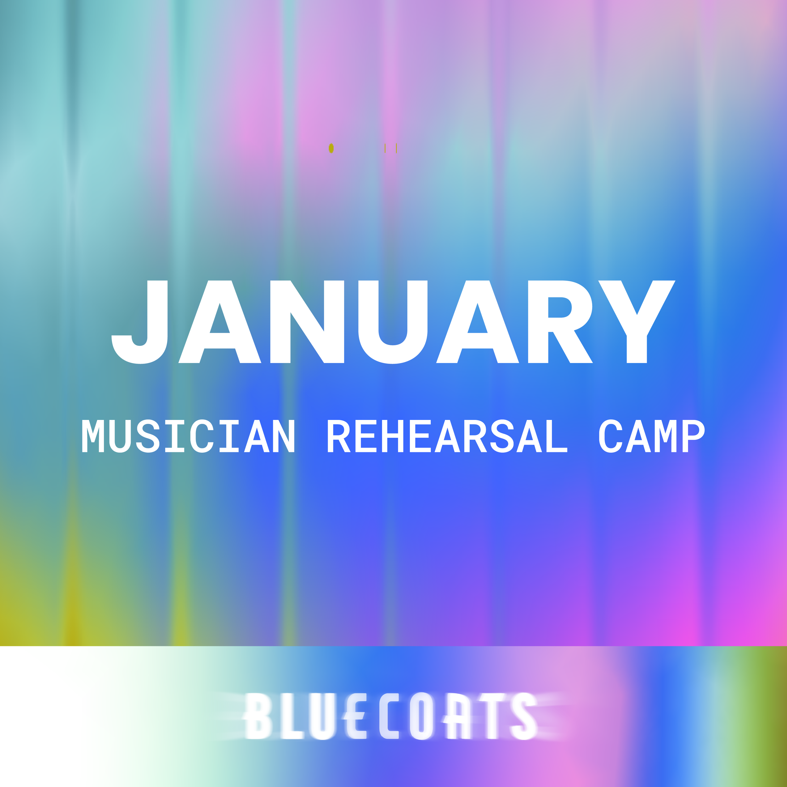 Bloo26 January Musician Rehearsal Camp