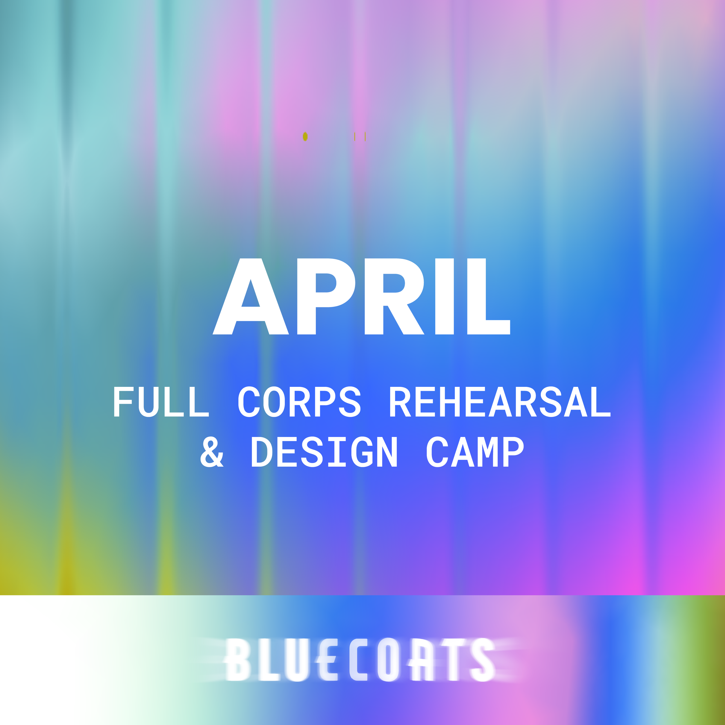 Bloo26 April Full Corps Rehearsal & Design Camp
