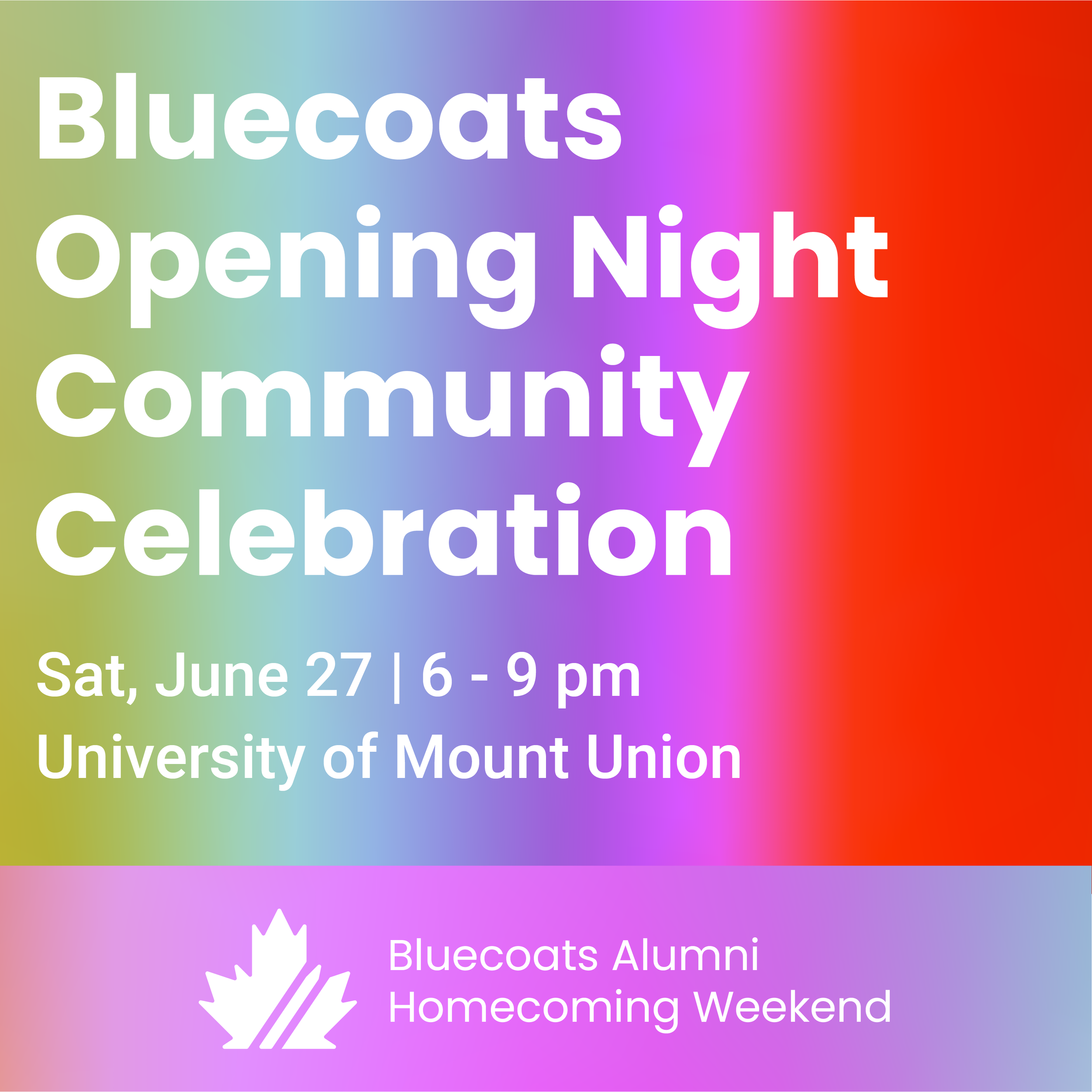 Bluecoats Opening Night Community Celebration graphic.