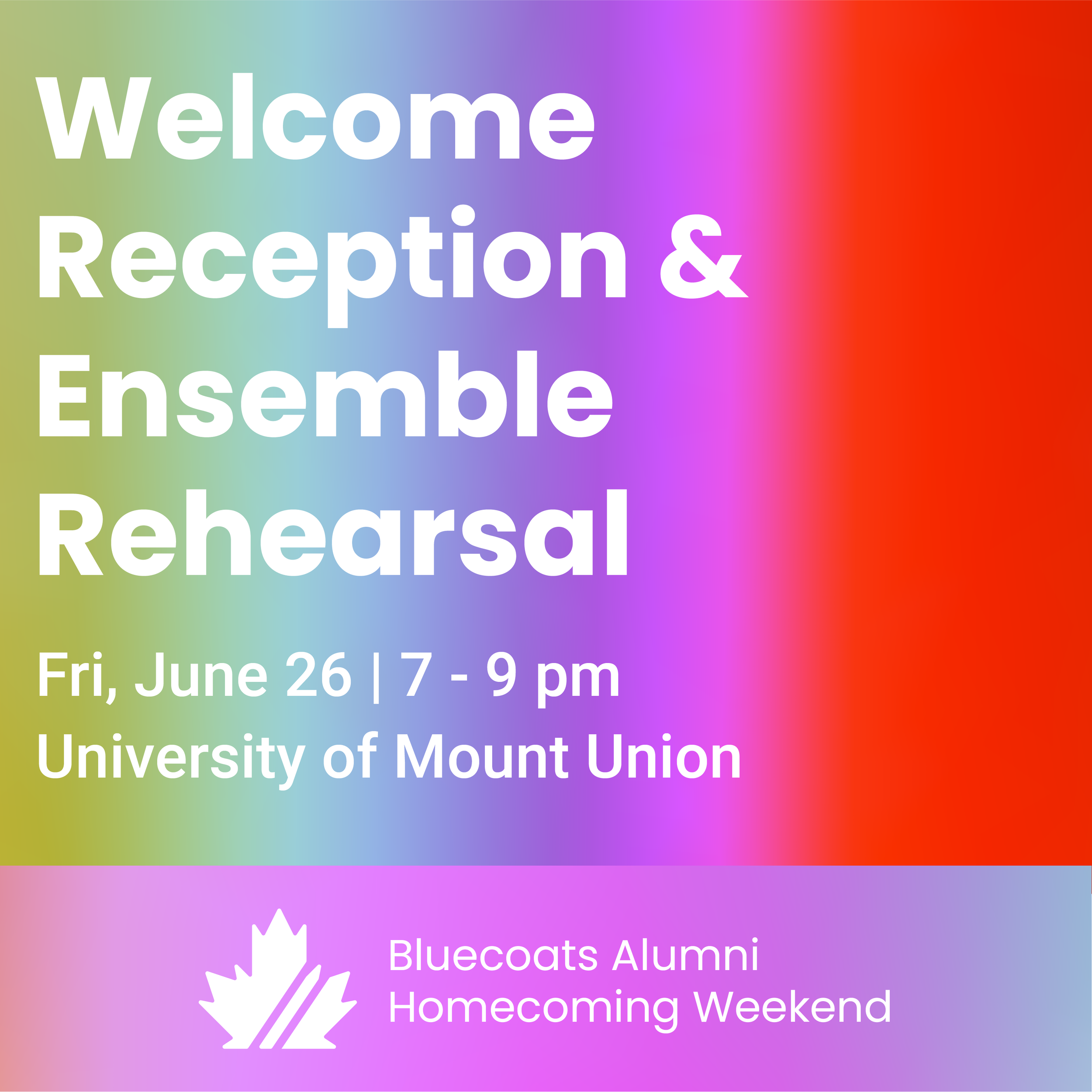 Welcome Reception & Ensemble Rehearsal graphic.