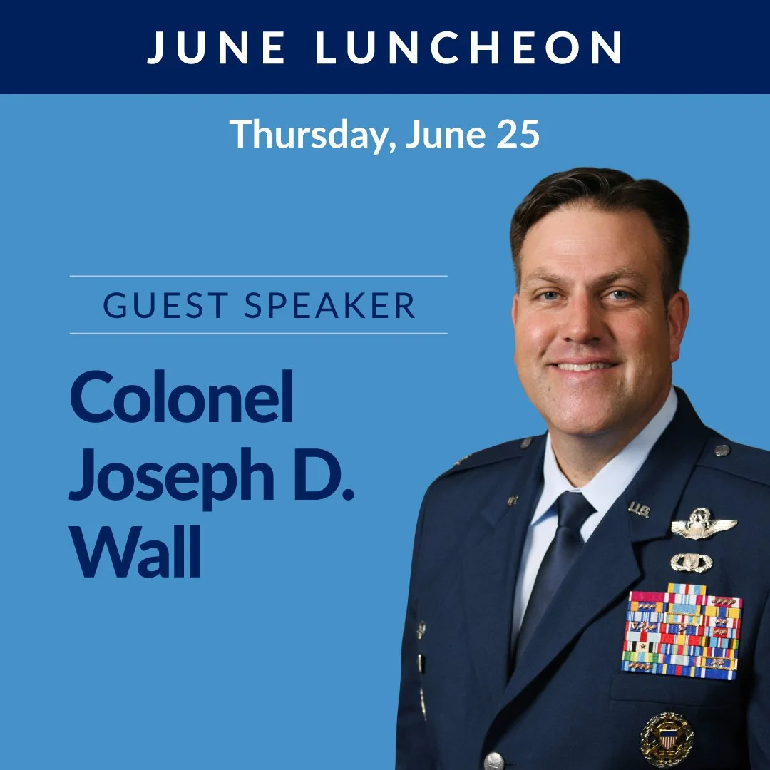 June Luncheon with Colonel Joseph D. Wall