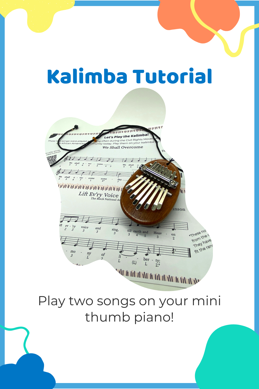Let's Play The Kalimba!
