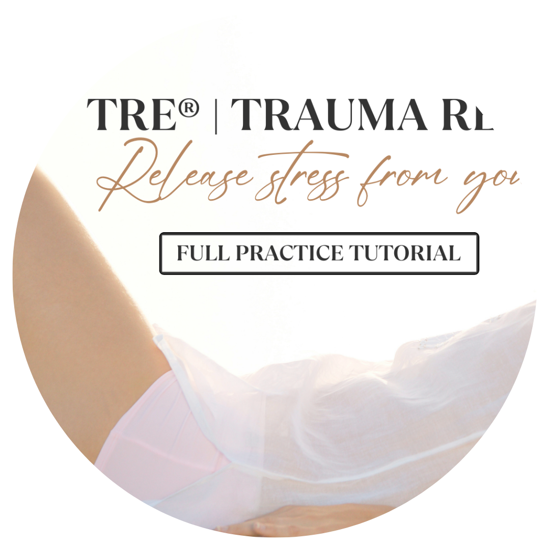 TRE/ Trauma Release Exercises