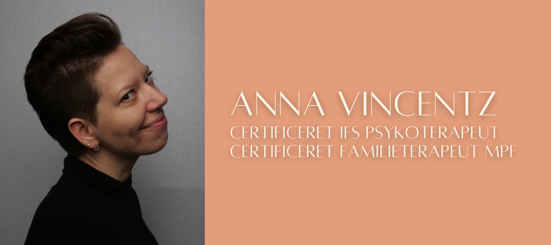 Danske Anna Vincentz certificeret internal family systems (IFS) psykoterapeut og certificeret familieterapeut MPF.png