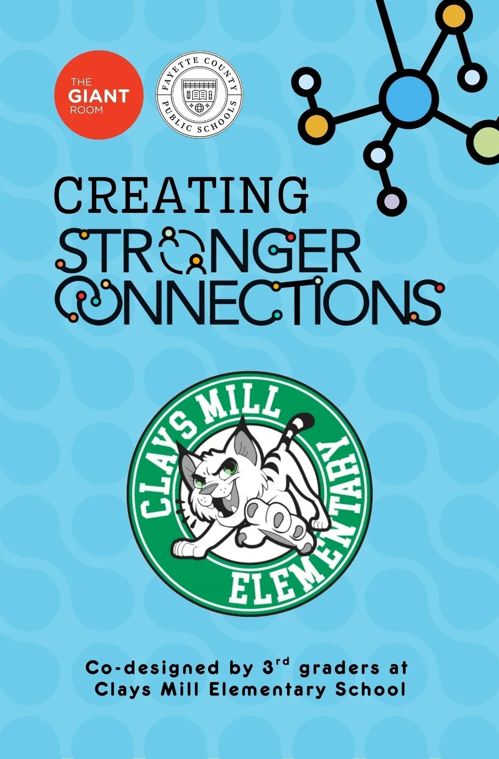 Creating Stronger Connections at Clays Mill Elementary