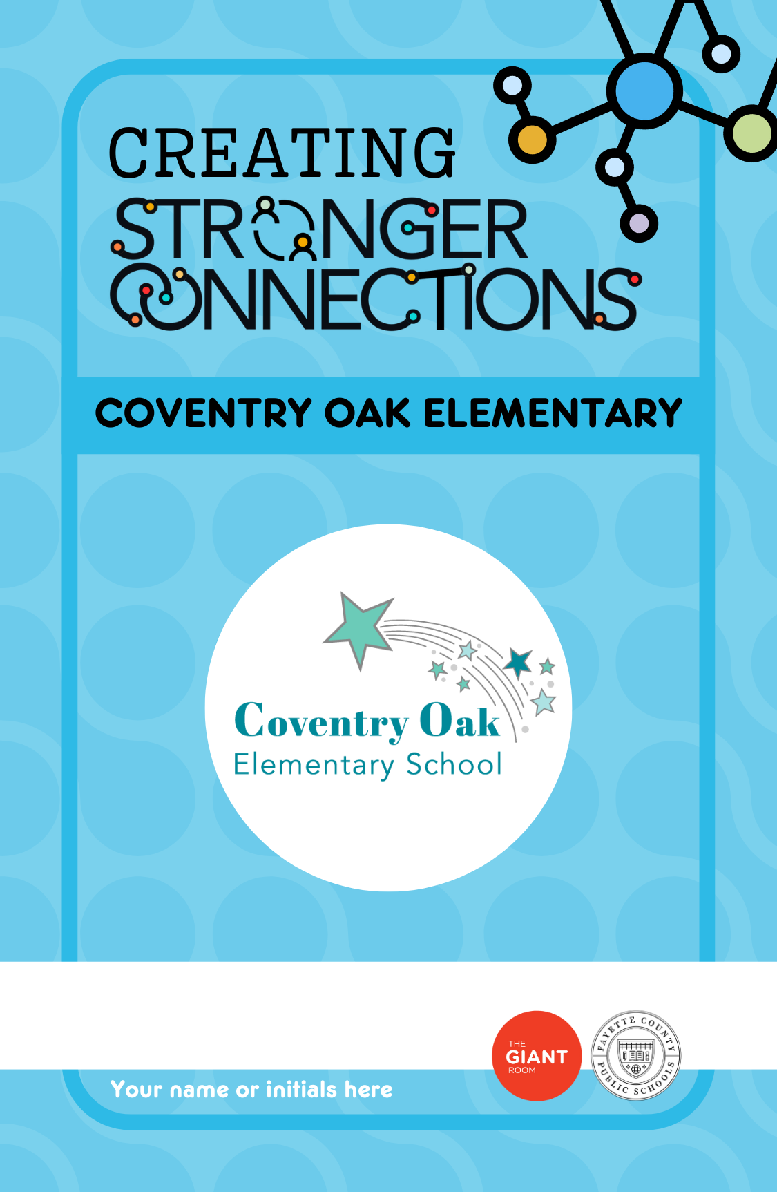 Creating Stronger Connections at Coventry Oak Elementary