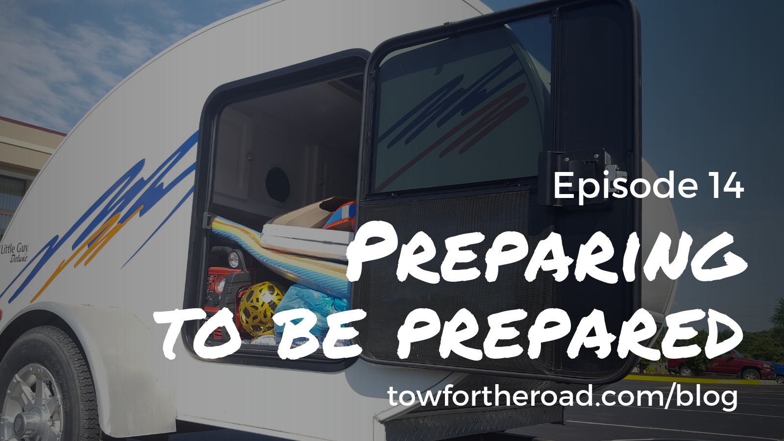 tow for the road episode 14 blog.png