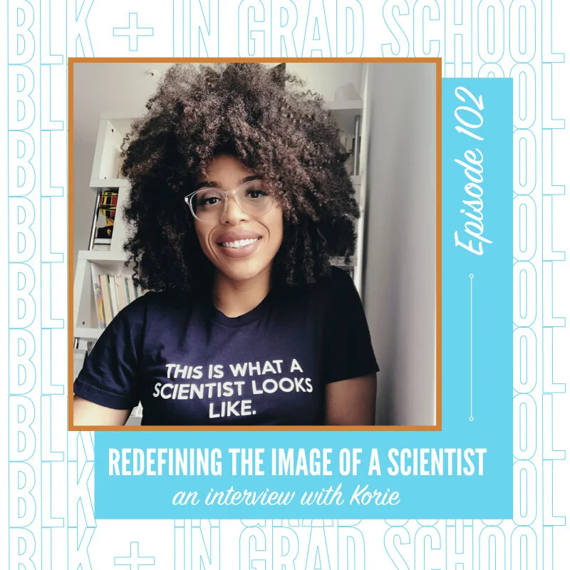 Ep. 102: Redefining the Image of a Scientist