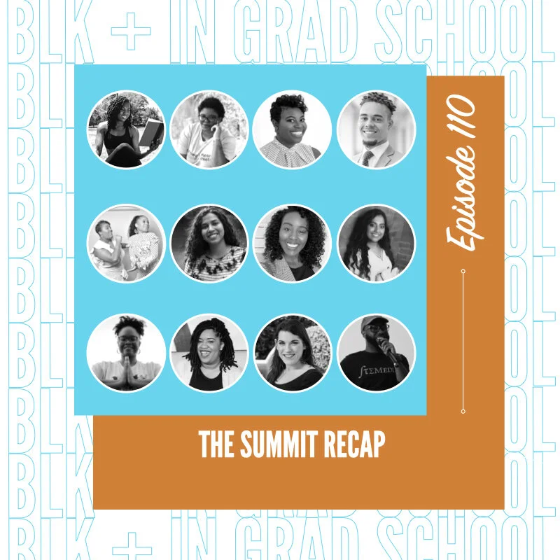 Ep. 110: 2020 Grad School Summit Recap