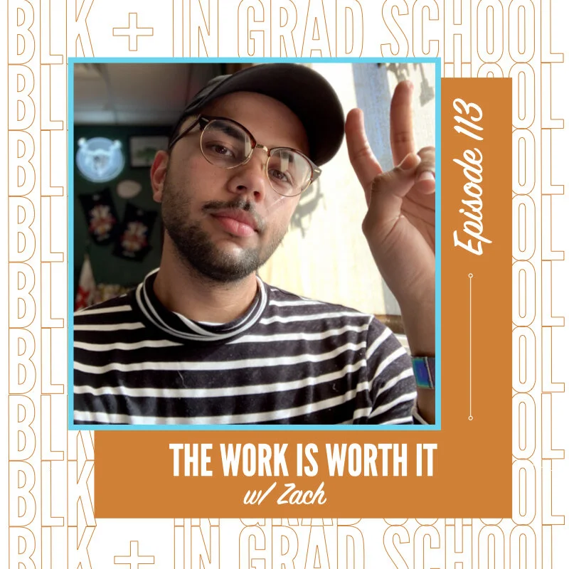 Ep. 113: The Work Is Worth It