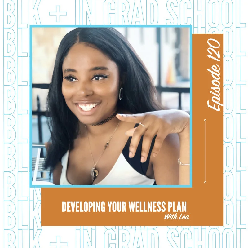 Ep 120: Developing Your Wellness Plan