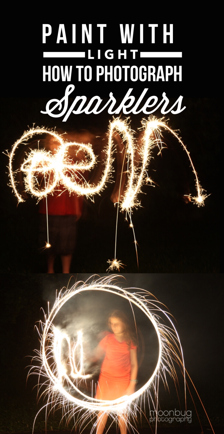Painting with Light - How to Photograph Sparklers by Moonbug Photography