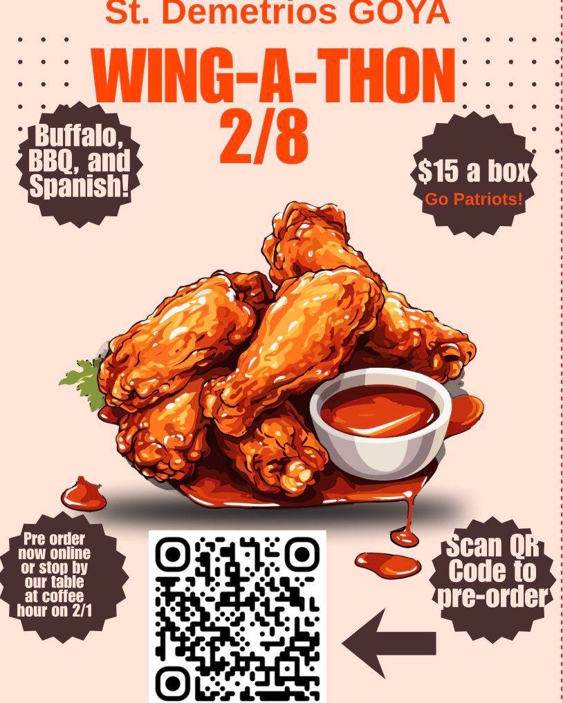 📢Get your orders in today!📢🏈 GOYA's annual Wing-A-Thon is this Sunday, February, 8! Pre-order your wings and pick up this Sunday- just in time for the Super Bowl!

Place orders by visiting: stdemetriosweston.square.site

Pre-order by TOMORROW (2/4