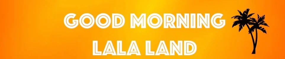 GMLaLaLand header.jpeg