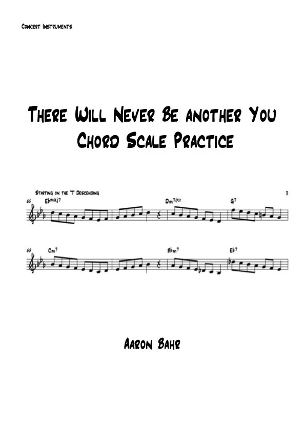 The Will Never Be another You Chord Scale Practice (Concert Part)