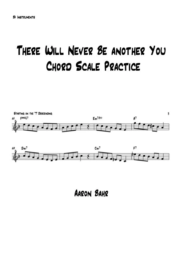 The Will Never Be another You Chord Scale Practice (B Flat Part)