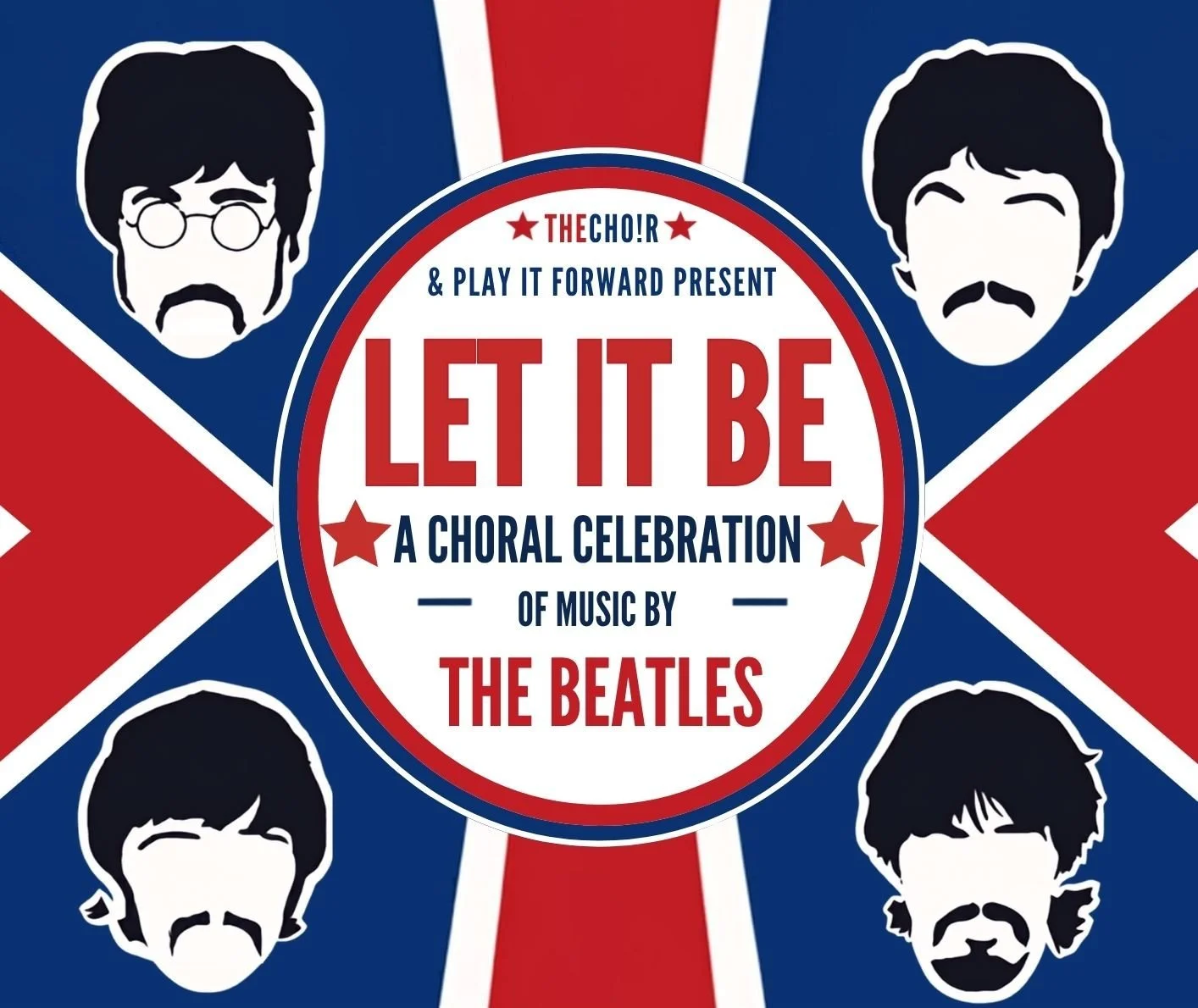 LET IT BE - A Choral Celebration Of Music By The Beatles