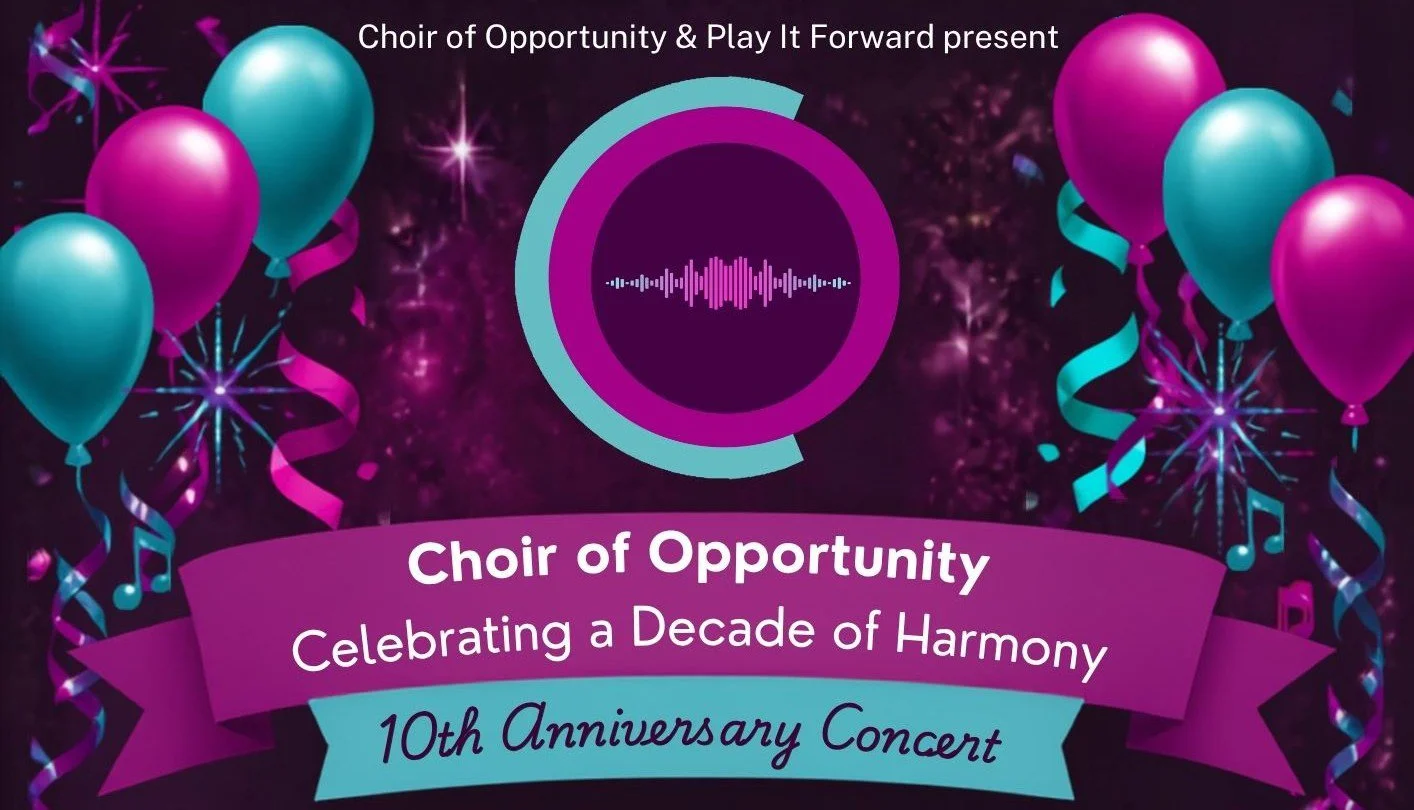Choir of Opportunity - Celebrating a Decade of Harmony
