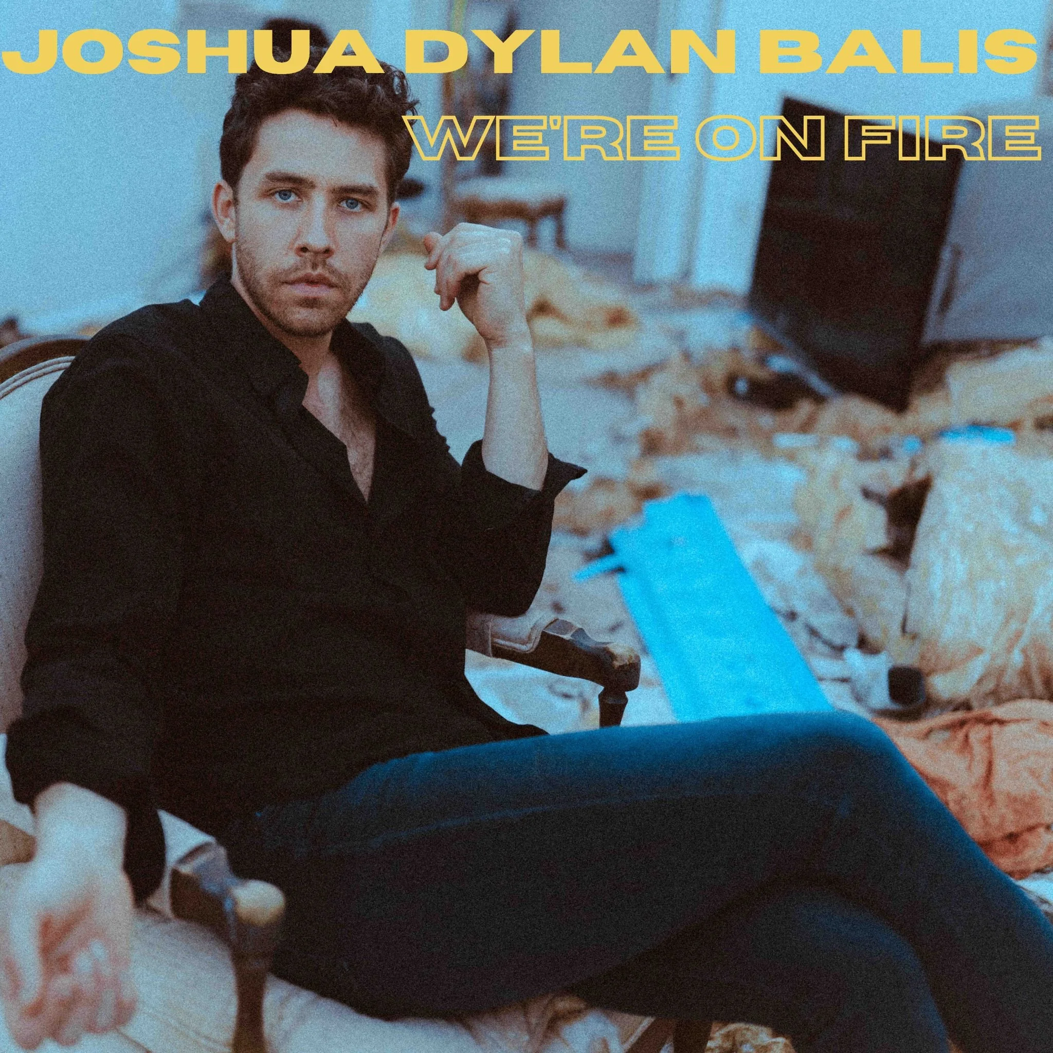 JOSHUA DYLAN BALIS RELEASES “WE’RE ON FIRE” TITLE TRACK, ANNOUNCES PRE-ORDER